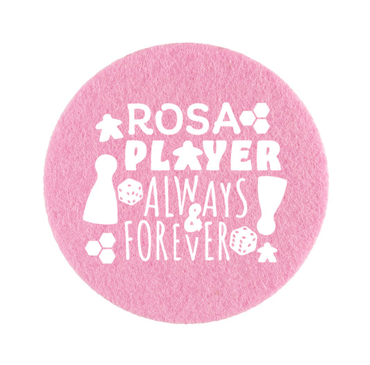 Untersetzer Filz - Rosa Player always forever