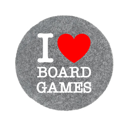 Untersetzer Filz - I Love Boardgames Motiv02